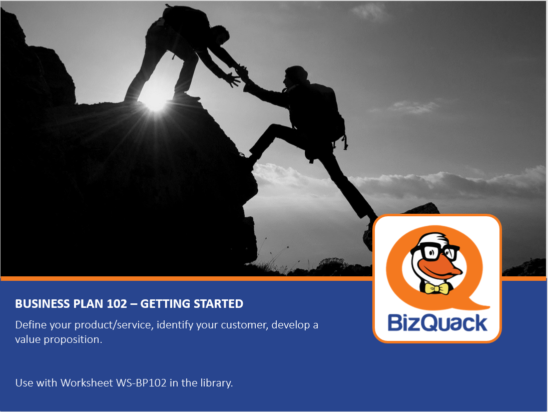 Business Plan 102 -Getting Started
