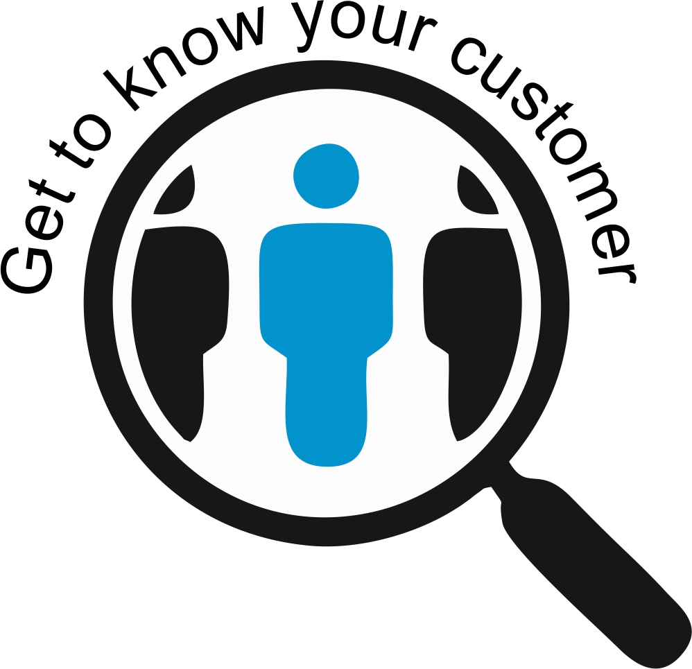 get to know your customer
